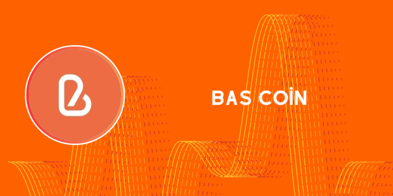 BAS Coin ile Blockchain’de güven çağı başladı