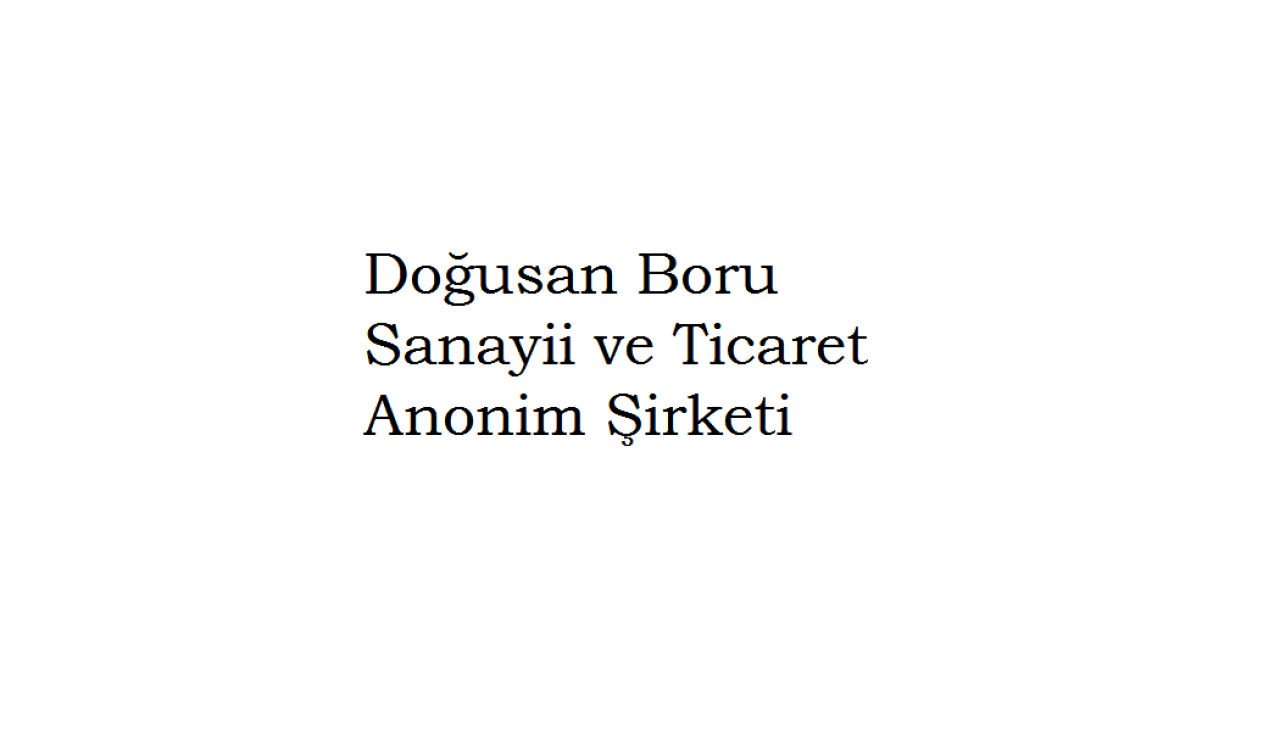 Doğusan Boru Kimin Hisse Performansı Nasıl?