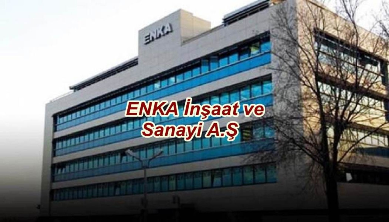 ENKA İnşaat Kimin Yan Kuruluşları Neler? ENKAI Hisse Analiz!