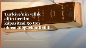 Türkiye’nin altın üretim kapasitesi