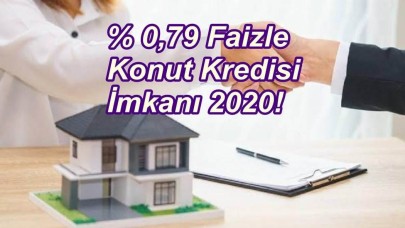 Konut Kredisi Faizi 2020'ye Yüzde 0,79 İle Başlayacak