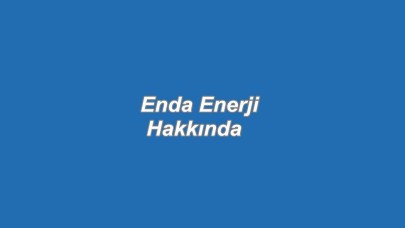 Enda Enerji Sahibi Kim? Enda Enerji Halka Arz Ne Zaman?