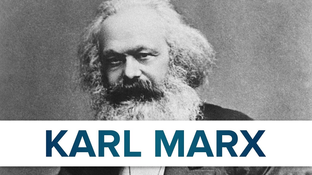 Karl Marx Kimdir Karl Marx Hayatı Görüşleri ve Eserleri